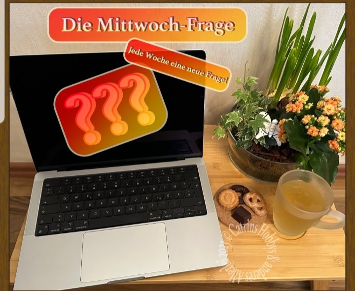 Die Mittwoch-Frage oder Bist du sehr heimatverbunden…