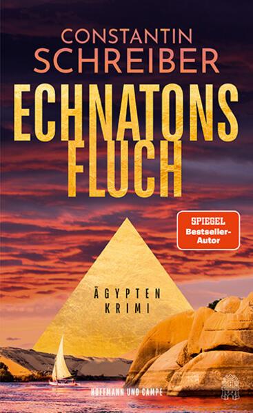 Ein weiterer spannender Ägypten Krimi – Echnatons&nbsp;Fluch